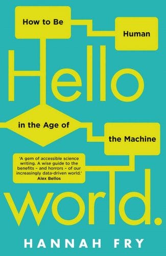 Book Review – Hello World – Hannah Fry