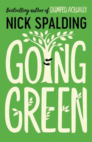 Book Review – Going Green – Nick Spalding